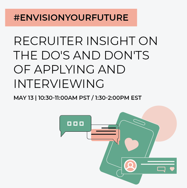  Recruiter Insight on the Do's and Don'ts of Applying and Interviewing