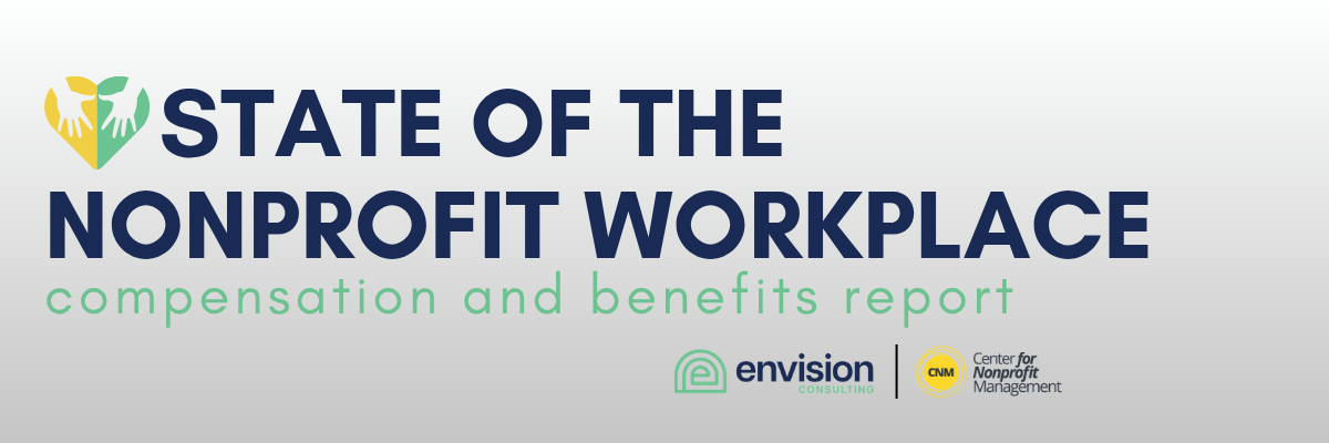 Envision Consulting and CNM Launch State of the Nonprofit Workplace Report