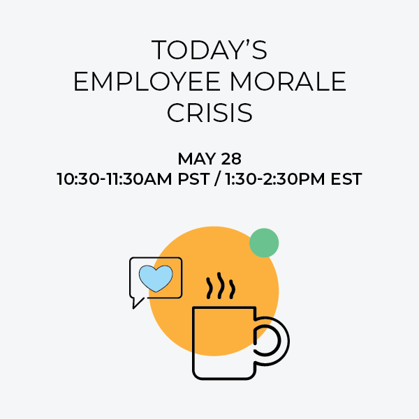 Today’s Employee Morale Crisis